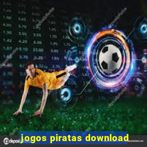 jogos piratas download